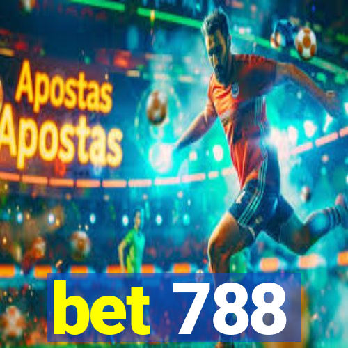 bet 788